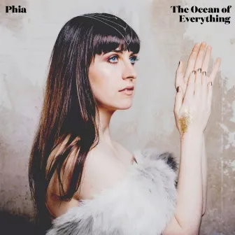 The Ocean of Everything by Phia