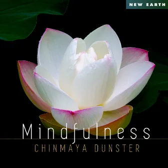 Mindfulness by Chinmaya Dunster