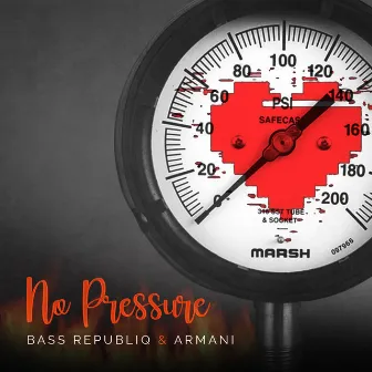 No Pressure by Bass Republiq