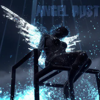 Angel Dust by Katarina