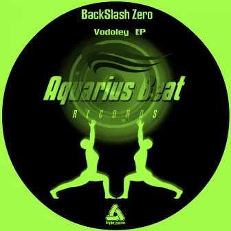 Vodoley EP by Backslash Zero