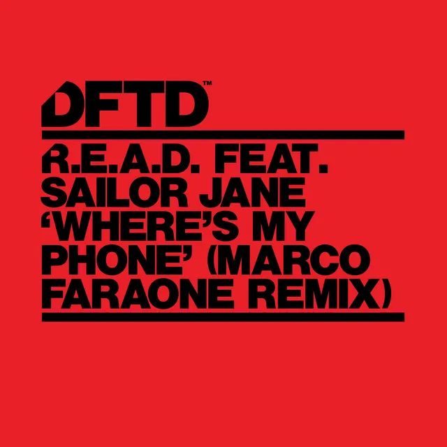 Where's My Phone? (feat. Sailor Jane) - Marco Faraone Extended Remix