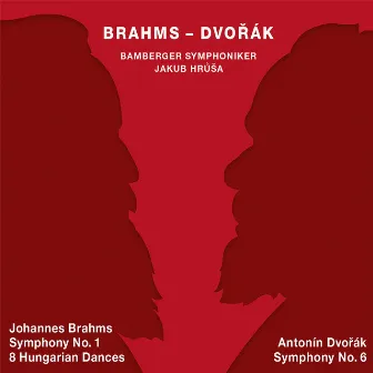 Brahms: Symphony No. 1 in C Minor, Op. 68 - Dvořák: Symphony No. 6 in D Major, Op. 60, B. 112 by Jakub Hrůša