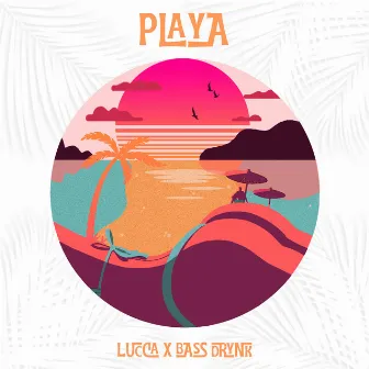 Playa by Lucca