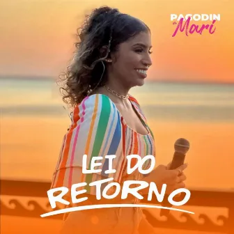 Lei do Retorno by Marianna Cunha