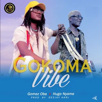 Gokoma Vibe by Gomez Oba