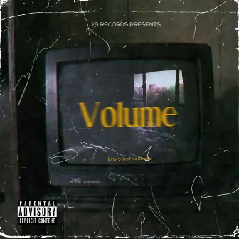 Volume by Dirty S