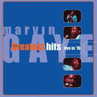 Greatest Hits Live by Marvin Gaye