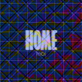 Home by Fynch