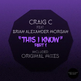 This I Know by Brian Alexander Morgan