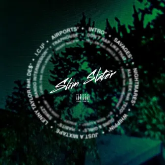 The Slim Slater Tape by Slim Slater