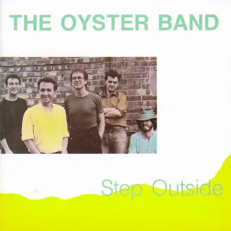 Step Outside by Oysterband