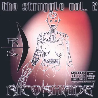 The Struggle V2 by Ricoshade