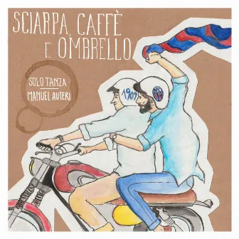 Sciarpa caffè e ombrello by Manuel Auteri