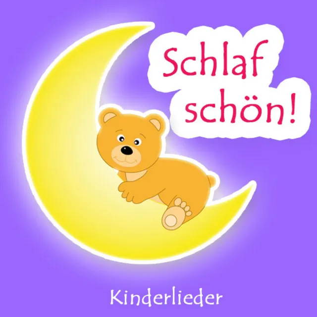 Schlaf Schön (Einschlaflieder Und Kinder Lieder Zum Mitsingen Und Einschlafen Auf Der Gitarre)