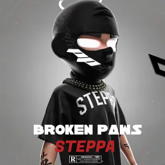 Steppa by Broken Paws