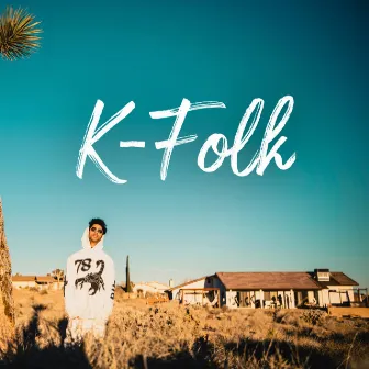 K-Folk by Katiah One