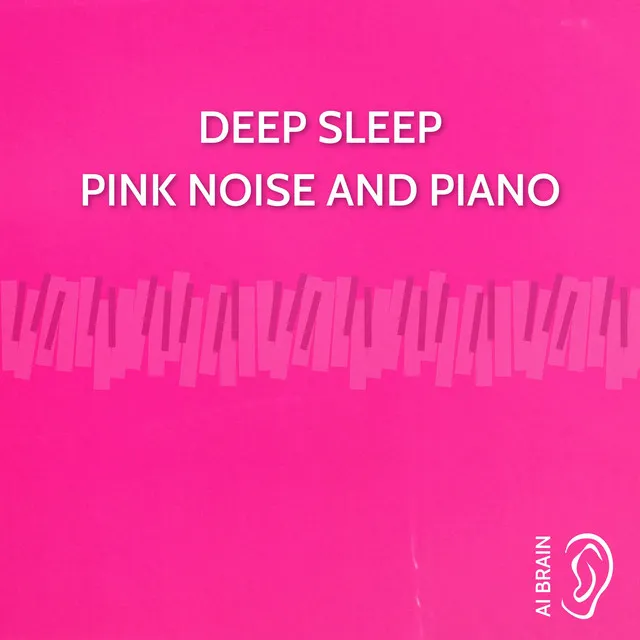 Deep Sleep Pink Noise and Piano