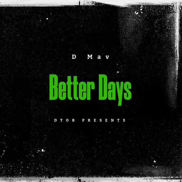 Better Days