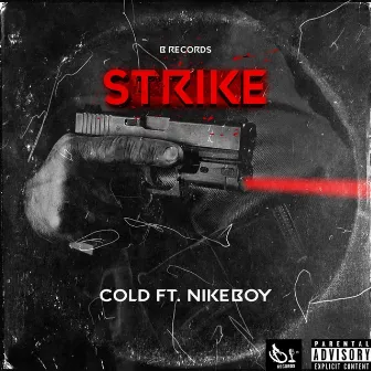 Strike by OG Nikeboy