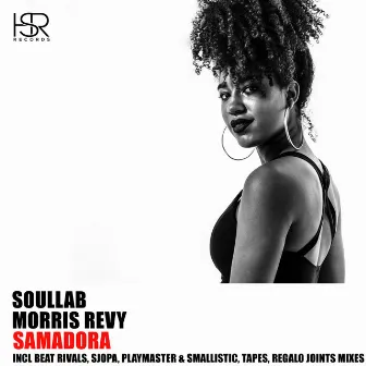 Samadora (Remixes) by Soul Lab