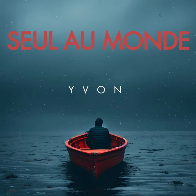 Seul au monde