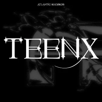 TEEN X by KeyLarR