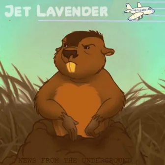 news from the underground by Jet Lavender