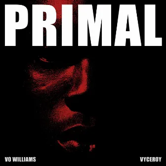 Primal by Vyceroy