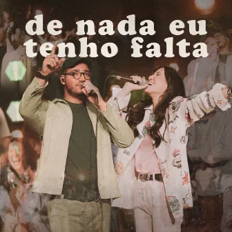 De Nada Eu Tenho Falta by Sayuri Hinata