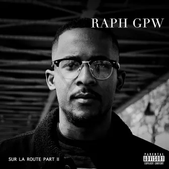 Sur la route, Pt. 2 by Raph Gpw