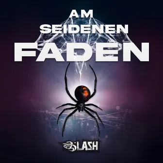 Am seidenen Faden by B-LASH