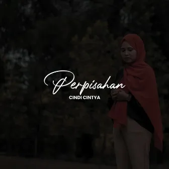 Perpisahan by Cindi Cintya