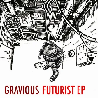 Futurist EP by Gravious