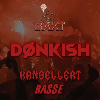 Dønkish by Basse