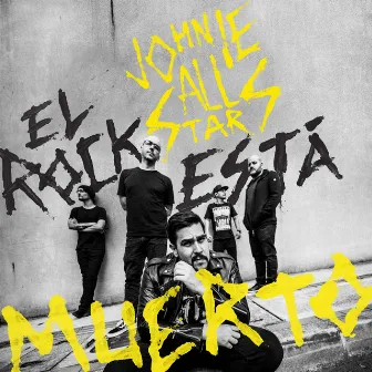 El Rock Está Muerto by Johnie All Stars