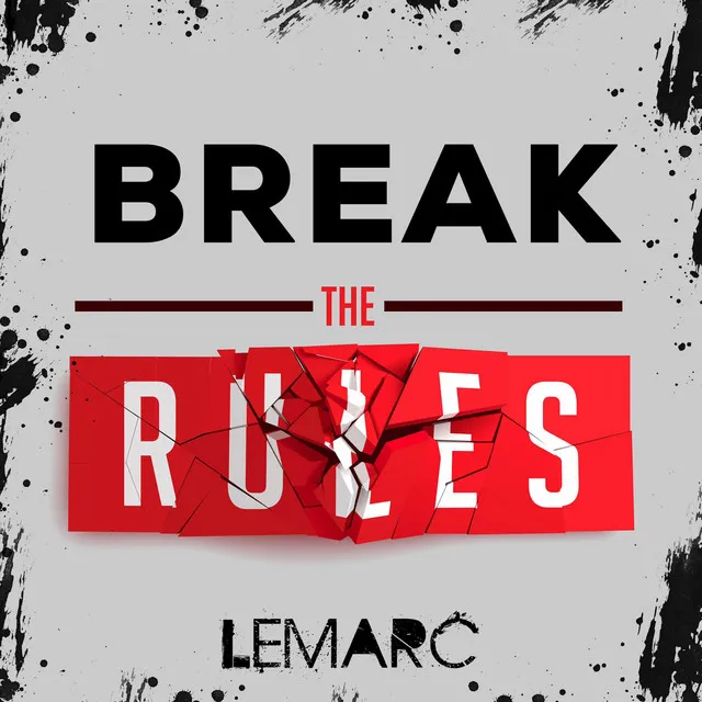 Break The Rules