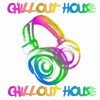 Chillout House by Unknown Artist