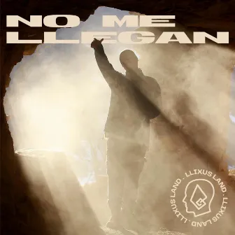 NO ME LLEGAN by Llixus Land