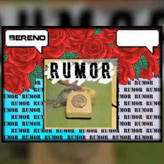 Rumor by Bereno