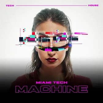 Miami Tech Machine by Degeneration