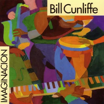 Imaginacion by Bill Cunliffe