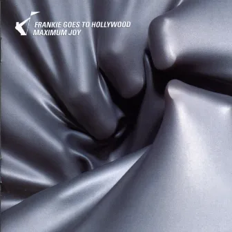 Maximum Joy by Frankie Goes To Hollywood