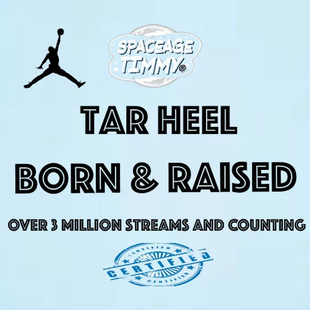 (TarHeel) Born & Raised