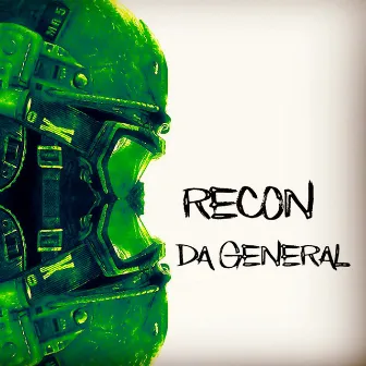 Recon by Da General