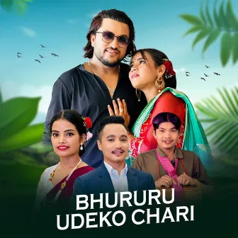 Bhururu Udeko Chari by Nirajan Kunwar