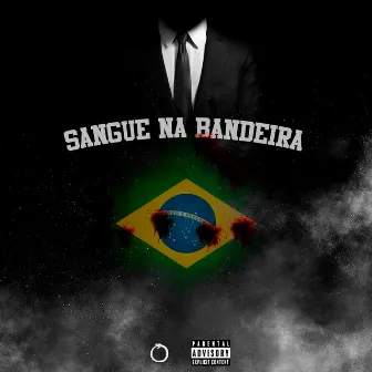 Sangue na Bandeira by Mc Lisboa