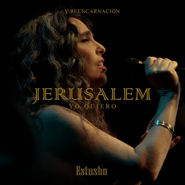 Jerusalem. Yo Quiero. V Reencarnación (En Vivo)