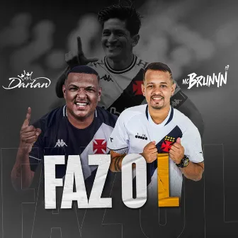 Faz o L by MC Darlan