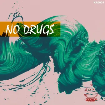 No Drugs by Akram Chekki